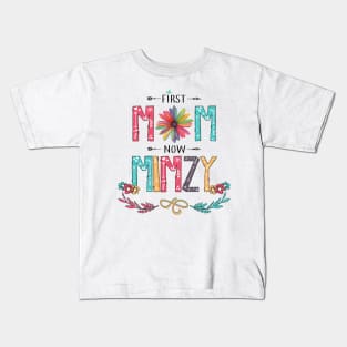 First Mom Now Mimzy Wildflowers Happy Mothers Day Kids T-Shirt